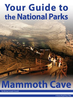 cover image of Your Guide to Mammoth Cave National Park